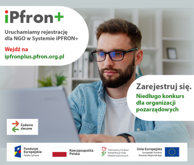 Uruchomiono rejestrację dla NGO w Systemie iPFRON+